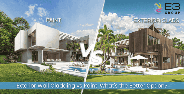 Exterior Wall Cladding vs Paint: What's the Better Option | E3 Group